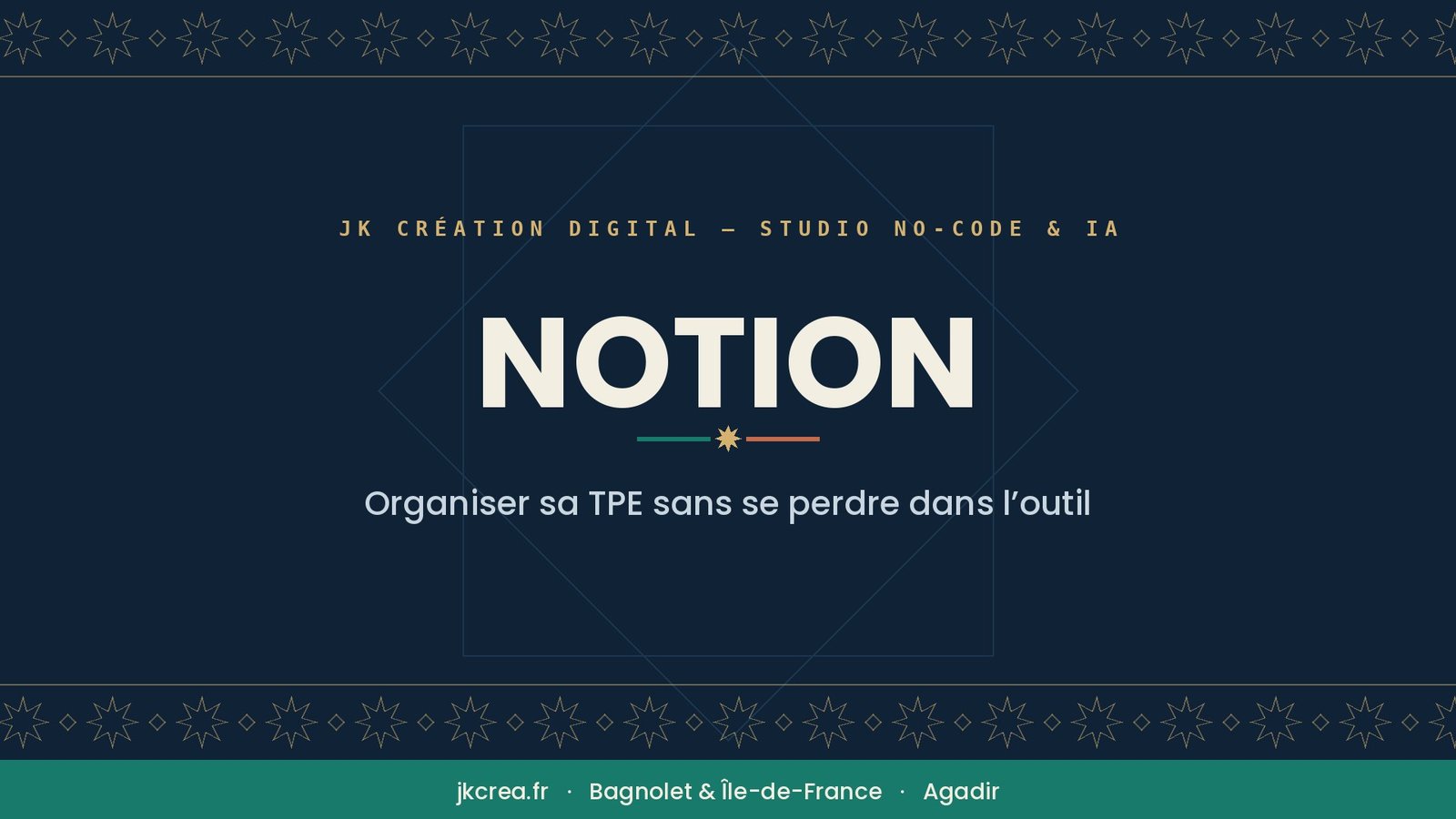 Bannière de l'article : Notion pour organiser sa TPE, JK Création Digital